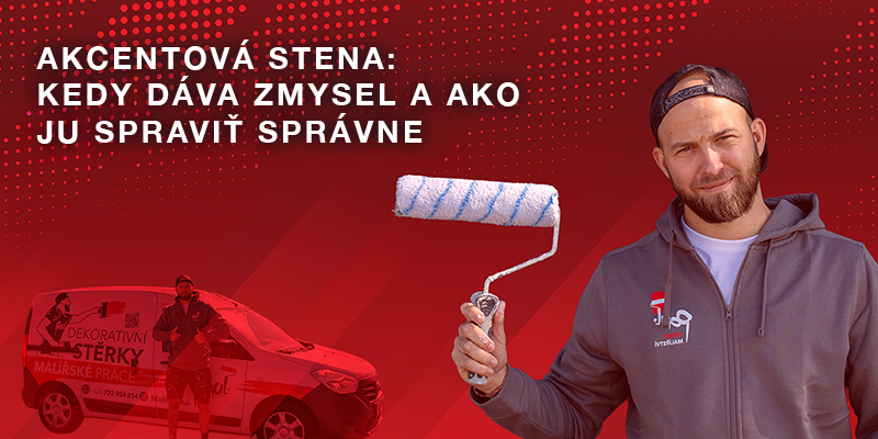 maliar paul bratislava maliarske prace akcentova stena kedy dava zmysel a ako ju spravit spravne slovensko