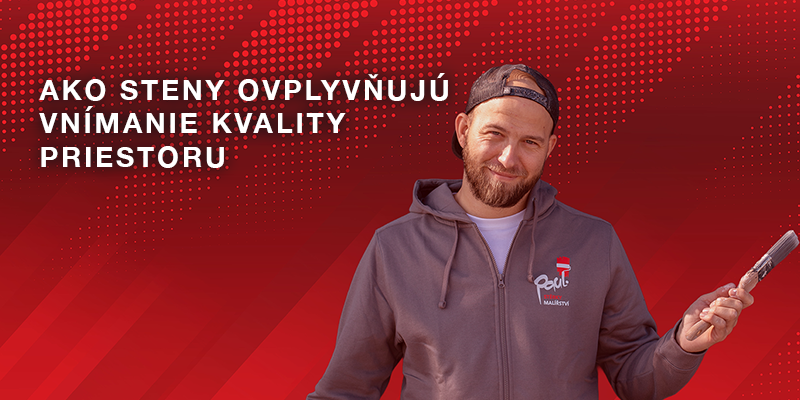 maliar paul bratislava maliarske prace ako steny ovplivnuju vnimanie kvality priestoru slovensko