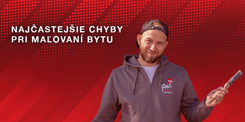maliar paul bratislava maliarske prace najcastesie chyby pri malovani bytu