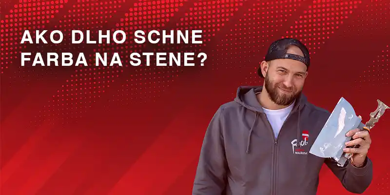 ako dlho schne farba na stene maliar bratislava slovensko profesional najlepsia cena kvalita